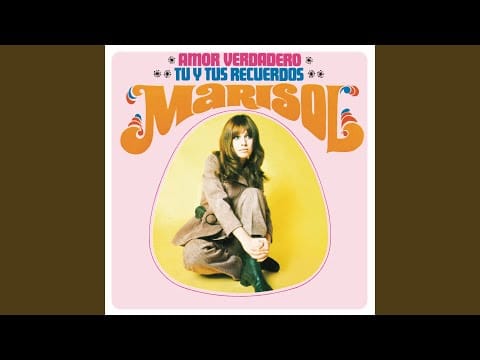 Marisol — Amor Verdadero (Remasterizado)