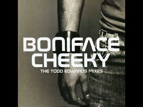 Boniface — Boniface - Cheeky (Original Version)