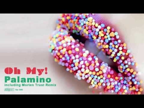 Palamino — Palamino - Oh My!(Original Mix)