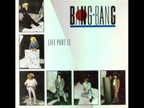 Bang-Bang (2) — BANG BANG RODEO{1985}