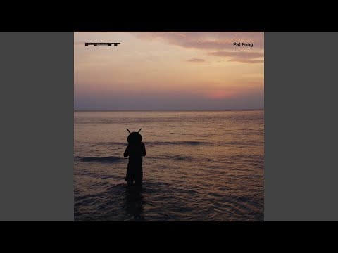 Pest — Pat Pong (Diesler mix)