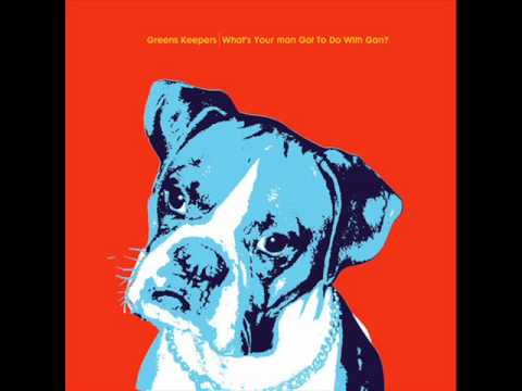 Greens Keepers — Greens Keepers - Bang in your face