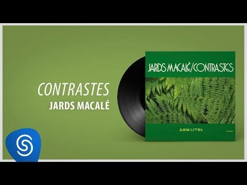 Jards Macalé — Jards Macalé - Contrastes (Álbum: Contrastes)