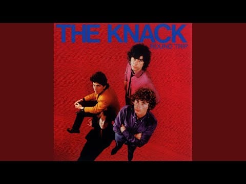 The Knack (3) — Soul Kissin' (2002 Digital Remaster; 24 Bit Mastering)