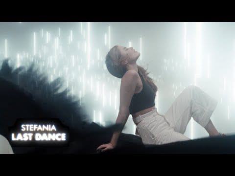 Stefania (15) — Stefania – LAST DANCE (Official Music Video)