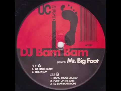 DJ Bam Bam — DJ Bam Bam Bang Those Drums