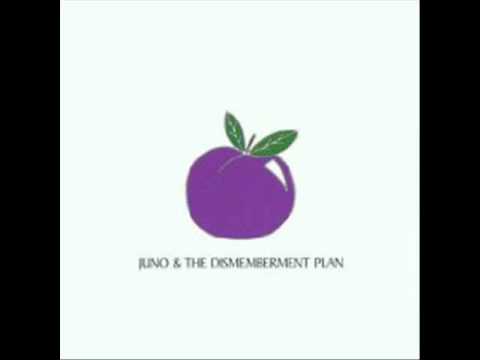 The Dismemberment Plan — Juno - Non-Equivalents