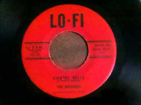 The Mistakes (5) — Mistakes - Chapel Bells / I Got Fired - Lo-Fi 2312 - 1961