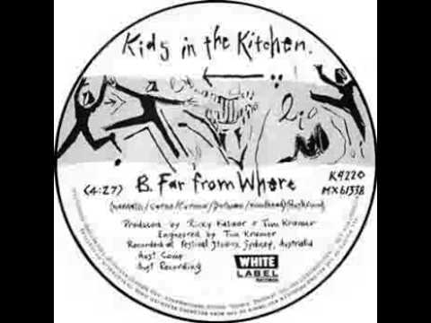 Kids In The Kitchen — Kids In The Kitchen - Far From Where