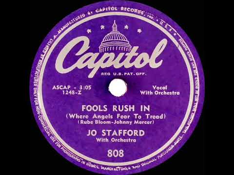 Jo Stafford — 1946 Jo Stafford - Fools Rush In (Where Angels Fear To Tread)