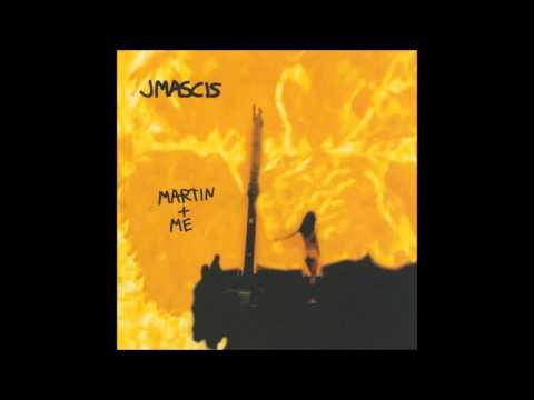 J Mascis — J Mascis - Martin + Me [Full Album] 1996