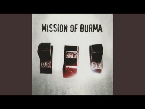 Mission of Burma — Prepared