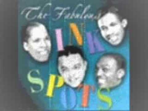 The Ink Spots — "Every Night About thisTime" (Ink Spots, 1942)