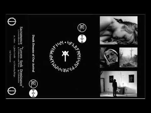 Sacramence — Sacramence (US) - Lovers Seek Dominance 2016 Full album