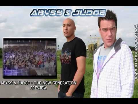 Abyss & Judge — Abyss & Judge - The New Generation (HQ Preview)
