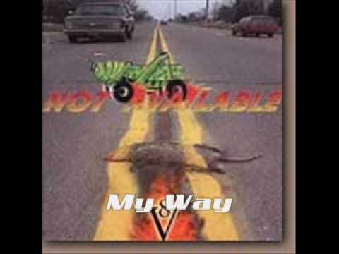Not Available — Not Available - My Way
