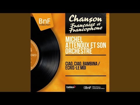 Philippe Andrey — Ciao, ciao bambina (feat. Philippe Andrey, les Bluejeans)