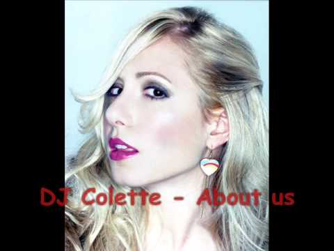 Colette — DJ Colette - About Us