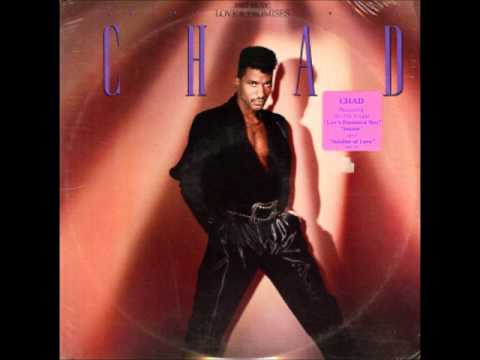 Chad — Chad (Ah, She Was) Some1 Just Like You