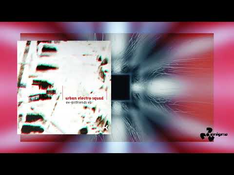 Urban Electro Squad — Urban Electro Squad - Ex-Girldfriend EP (Remix 2000 by Andrea P.)