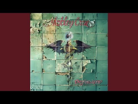 Mötley Crüe — Kickstart My Heart (2024 Remaster)