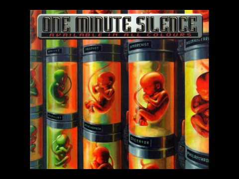 One Minute Silence — One Minute Silence - I Think Therefore I'm Damned