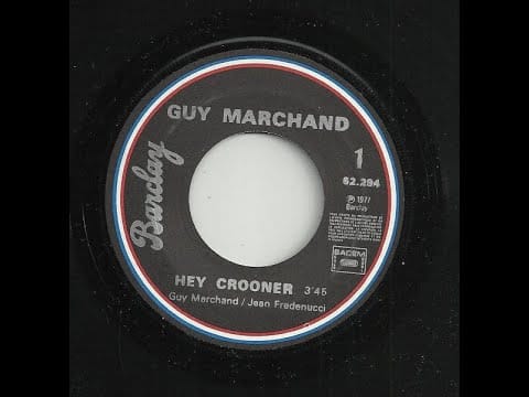 Guy Marchand — Hey Crooner - Guy Marchand