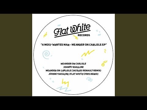 A Most Wanted Man — Meander on Carlisle (Jacques Renault Remix)