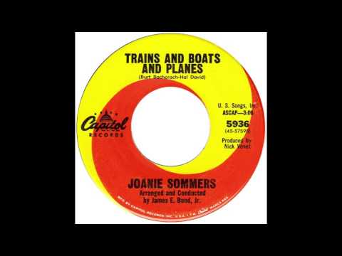 Joanie Sommers — Joanie Sommers – “Trains And Boats And Planes” (Capitol) 1967