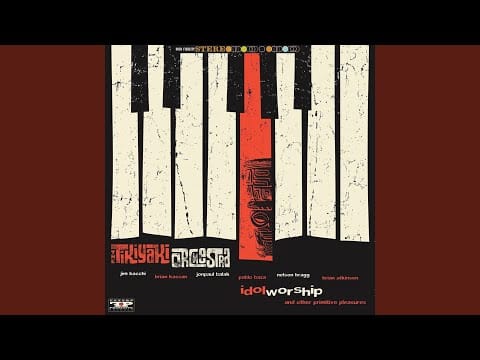 The Tikiyaki Orchestra — Idol Worship