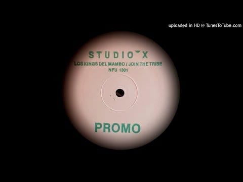 Studio X — STUDIO X - LOS KINGS DEL MAMBO/JOIN THE TRIBE