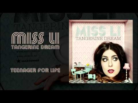 Miss Li — Miss Li - Teenager for Life