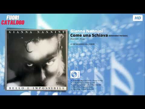 Gianna Nannini — Gianna Nannini - Come Una Schiava (Extended Version) [HD-Audio]