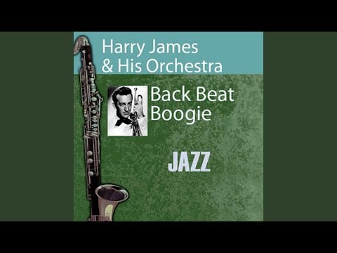 Harry James (2) — Ciribiribin