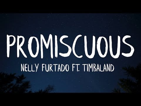 Nelly Furtado — Nelly Furtado - Promiscuous (Lyrics) ft. Timbaland