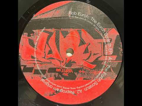 Rob Euroh — Rob Euroh - Reprogram (Original)