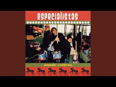 Los Especialistas — Principio del Mundo