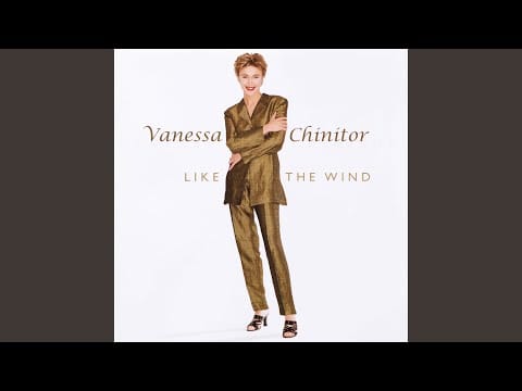 Vanessa Chinitor — Like The Wind