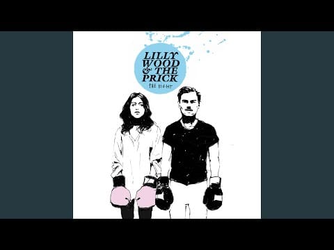 Lilly Wood & The Prick — Song to My Grandma