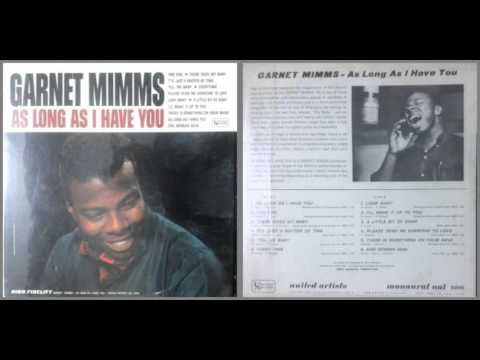 Garnet Mimms — Garnet Mimms / Please Send Me Someone to Love
