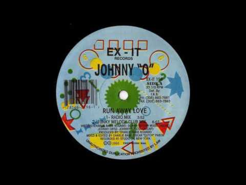 Johnny O — Johnny O - Run Away Love (Club Mix)