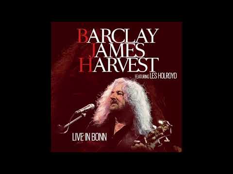 Barclay James Harvest Featuring Les Holroyd — Barclay James Harvest Live In Bonn MiniMix