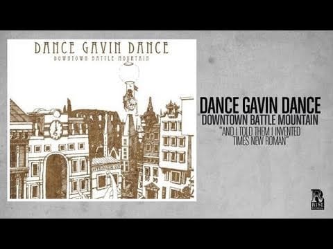 Dance Gavin Dance — Dance Gavin Dance - And I Told Them I Invented Times New Roman