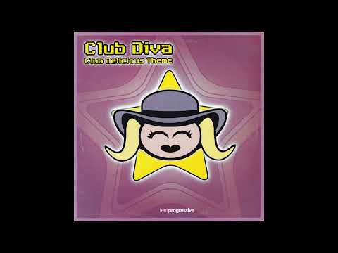 Club Diva — Club Diva – Club Delicious Theme (Dark Remix)