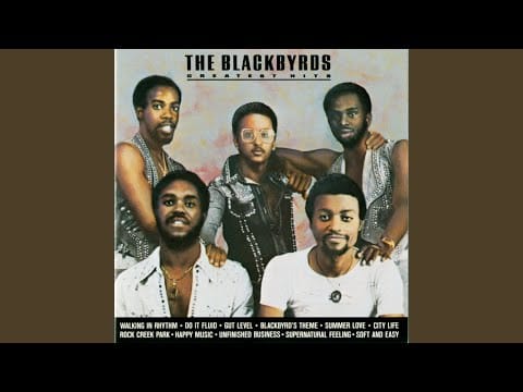 The Blackbyrds — Walking In Rhythm