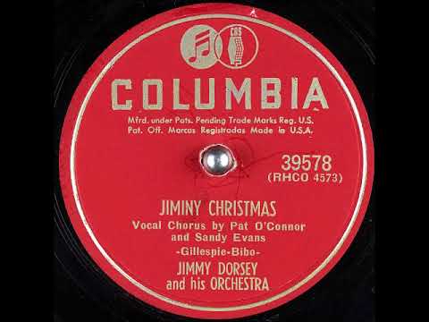 Jimmy Dorsey And His Orchestra — Jiminy Christmas ~ Jimmy Dorsey and His Orchestra, Pat O'Connor and Sandy Evans (vocals) (1951)
