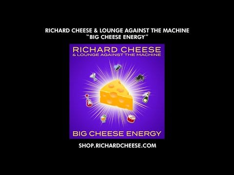 Richard Cheese & Lounge Against The Machine — Richard Cheese "Big Cheese Energy" Album Preview (2021) [NSFW]