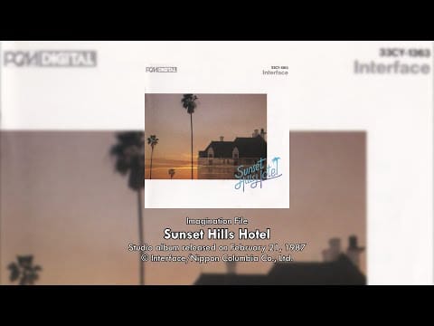 Sunset Hills Hotel — Imagination File - Sunset Hills Hotel (1987) [Full Album]