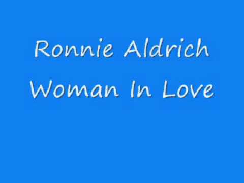 Ronnie Aldrich — Ronnie Aldrich - Woman In Love