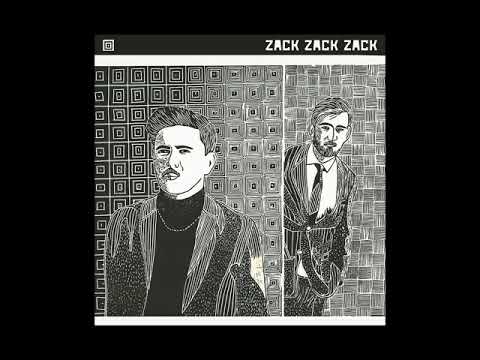 Zack Zack Zack — Zack Zack Zack - Disco Traurig